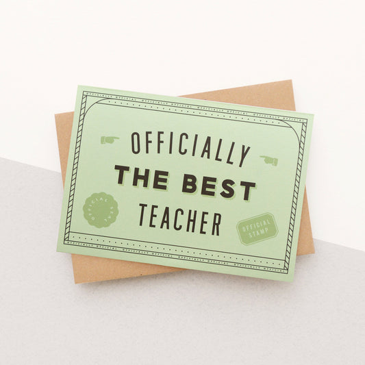 Officially the Best Teacher Card - THE BRISTOL ARTISAN