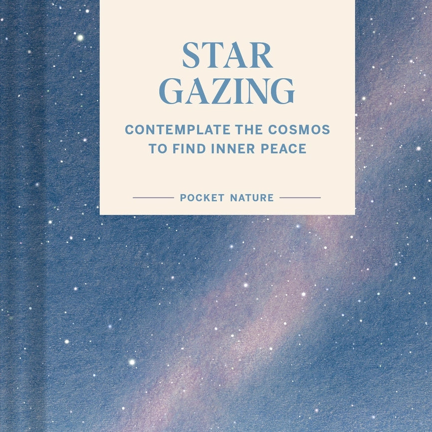 Pocket Nature: Star Gazing - THE BRISTOL ARTISAN
