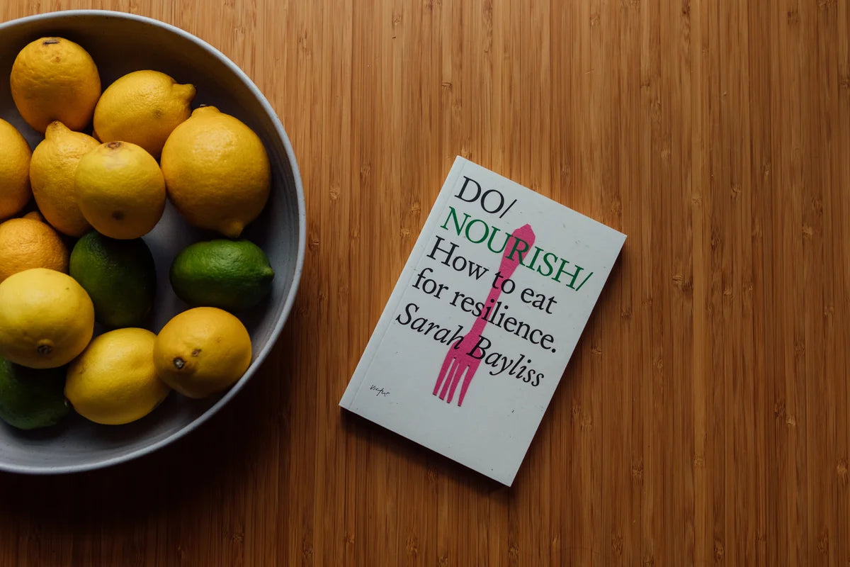 Do Nourish, How to eat for resilience