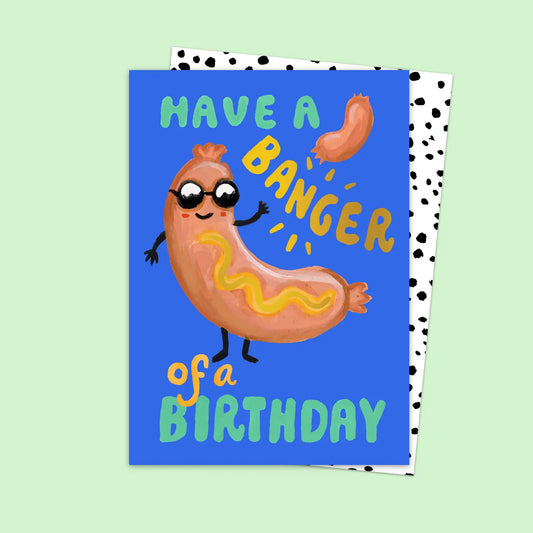 Banger of a Birthday Card