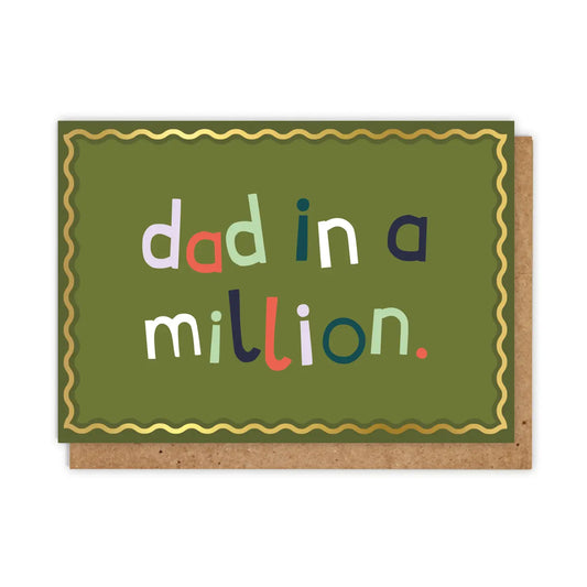 ‘Dad in a million’ Card - THE BRISTOL ARTISAN