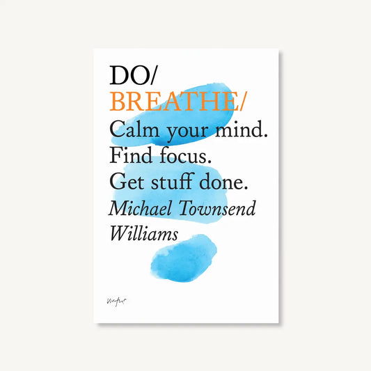 Do Breathe, Guide for Breathwork - THE BRISTOL ARTISAN