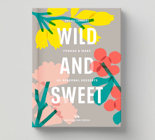 Wild and Sweet - THE BRISTOL ARTISAN
