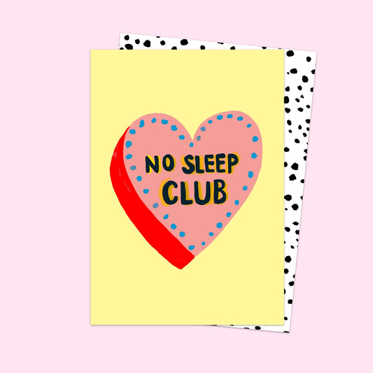 No Sleep Club Card - THE BRISTOL ARTISAN
