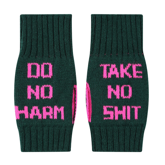 Do No Harm, Take No Shit Wrist Warmers - Evergreen - THE BRISTOL ARTISAN