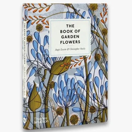 The Book Of Garden Flowers - THE BRISTOL ARTISAN