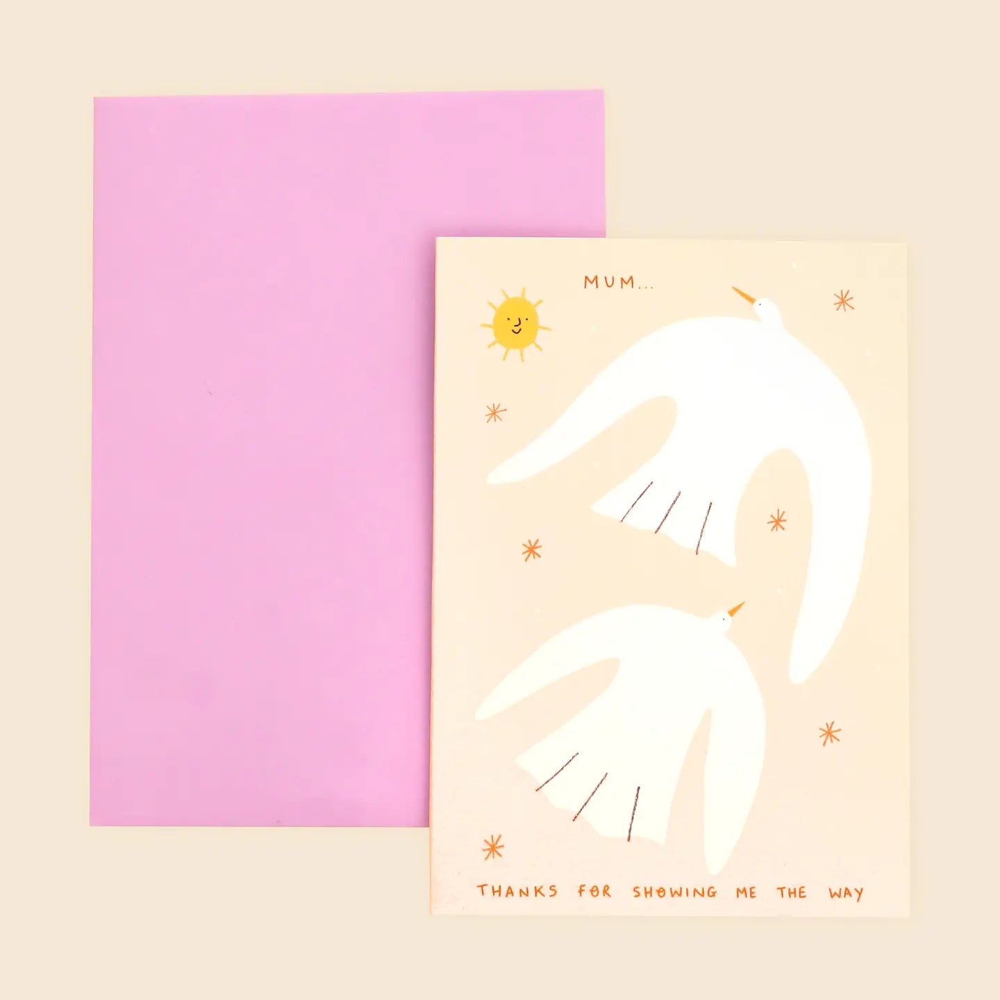 Mum, Thanks for Showing Me the Way Card - THE BRISTOL ARTISAN