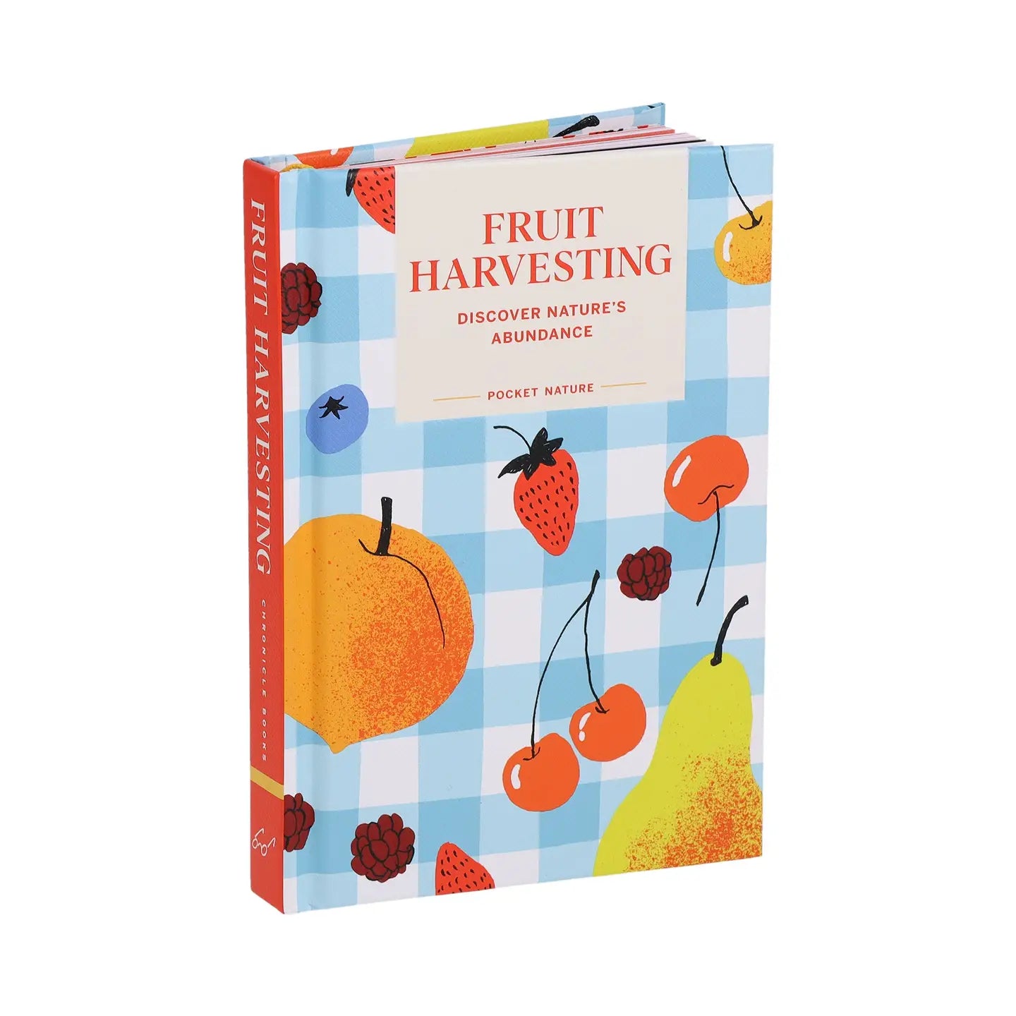 Fruit Harvesting: Discover Nature’s Abundance (Hardback)