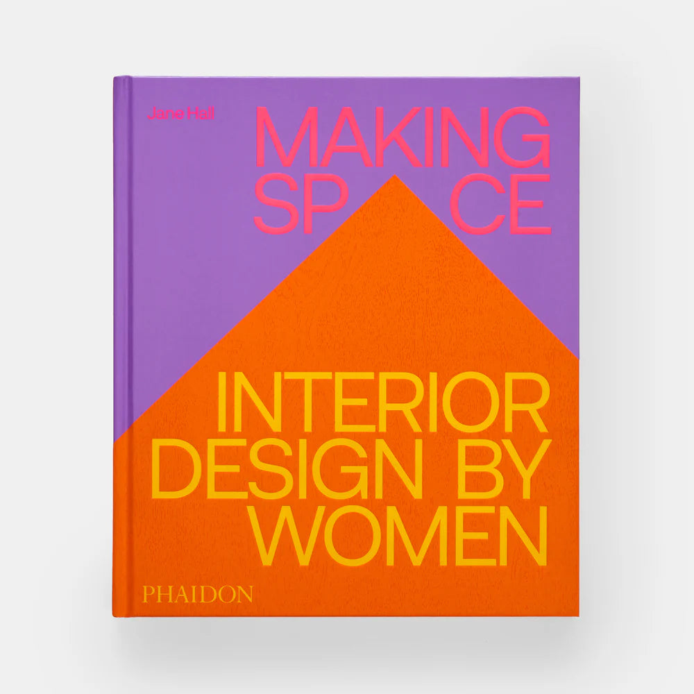 Making Space: Interior Design by Women - THE BRISTOL ARTISAN