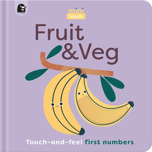 Touch and Feel first numbers book: Fruit and Veg - THE BRISTOL ARTISAN
