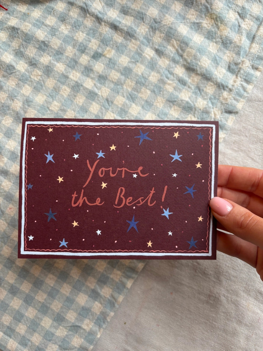 You’re The Best Card - THE BRISTOL ARTISAN