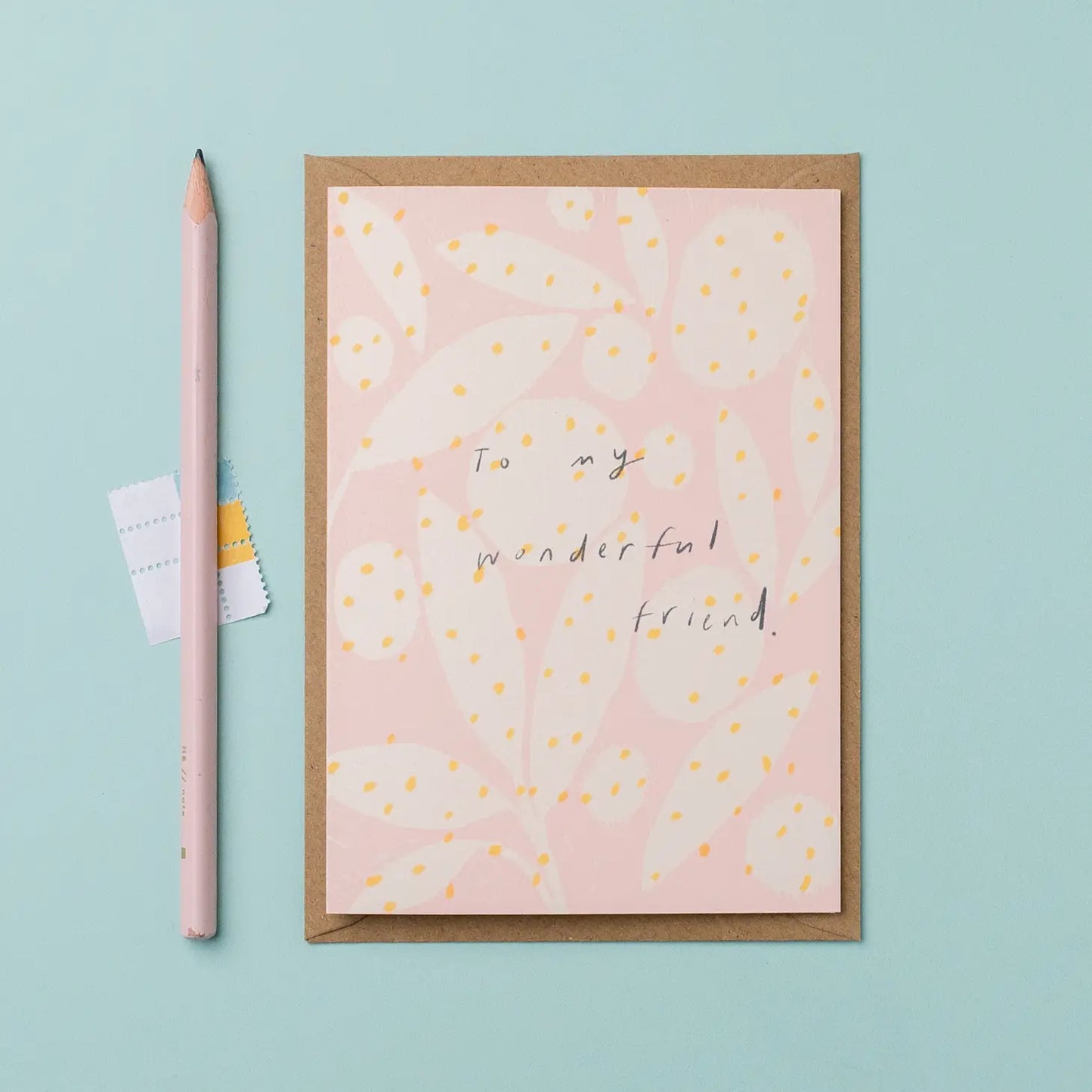 ‘To my Wonderful Friend’ Card - The Bristol Artisan Handmade Sustainable Gifts and Homewares.