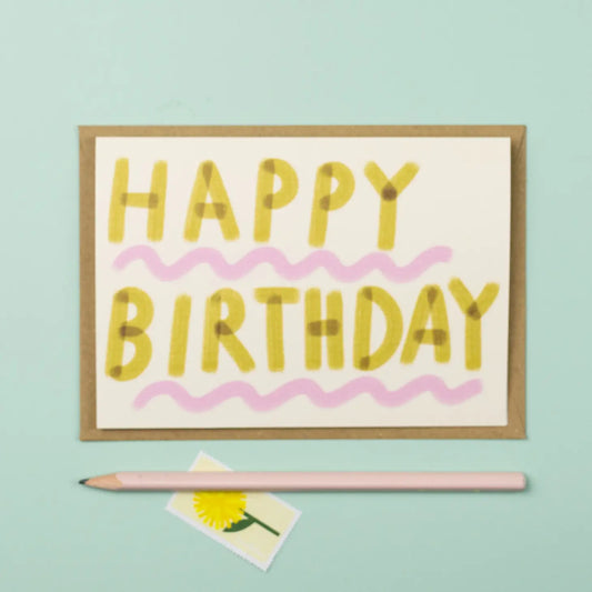 ‘Happy Birthday’ Pink and Green Card - THE BRISTOL ARTISAN